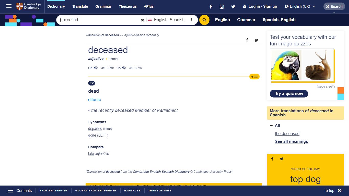 deceased | translate English to Spanish: Cambridge Dictionary